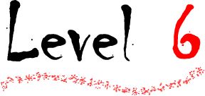 Level 6